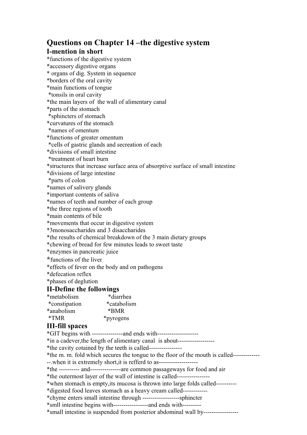 Questions on Chapter 14 the Digestive System