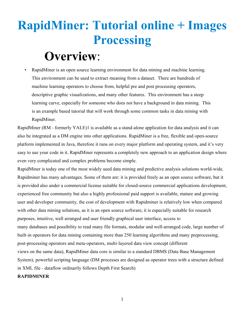 Rapidminer: Tutorial Online + Images Processing