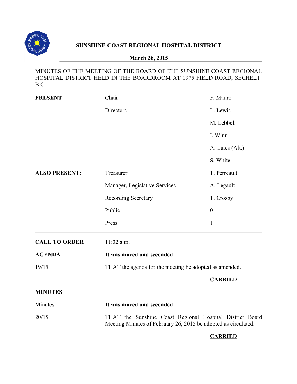 Sunshine Coast Regional Hospital District Board Meeting Minutes of March 26, 2015Page 1