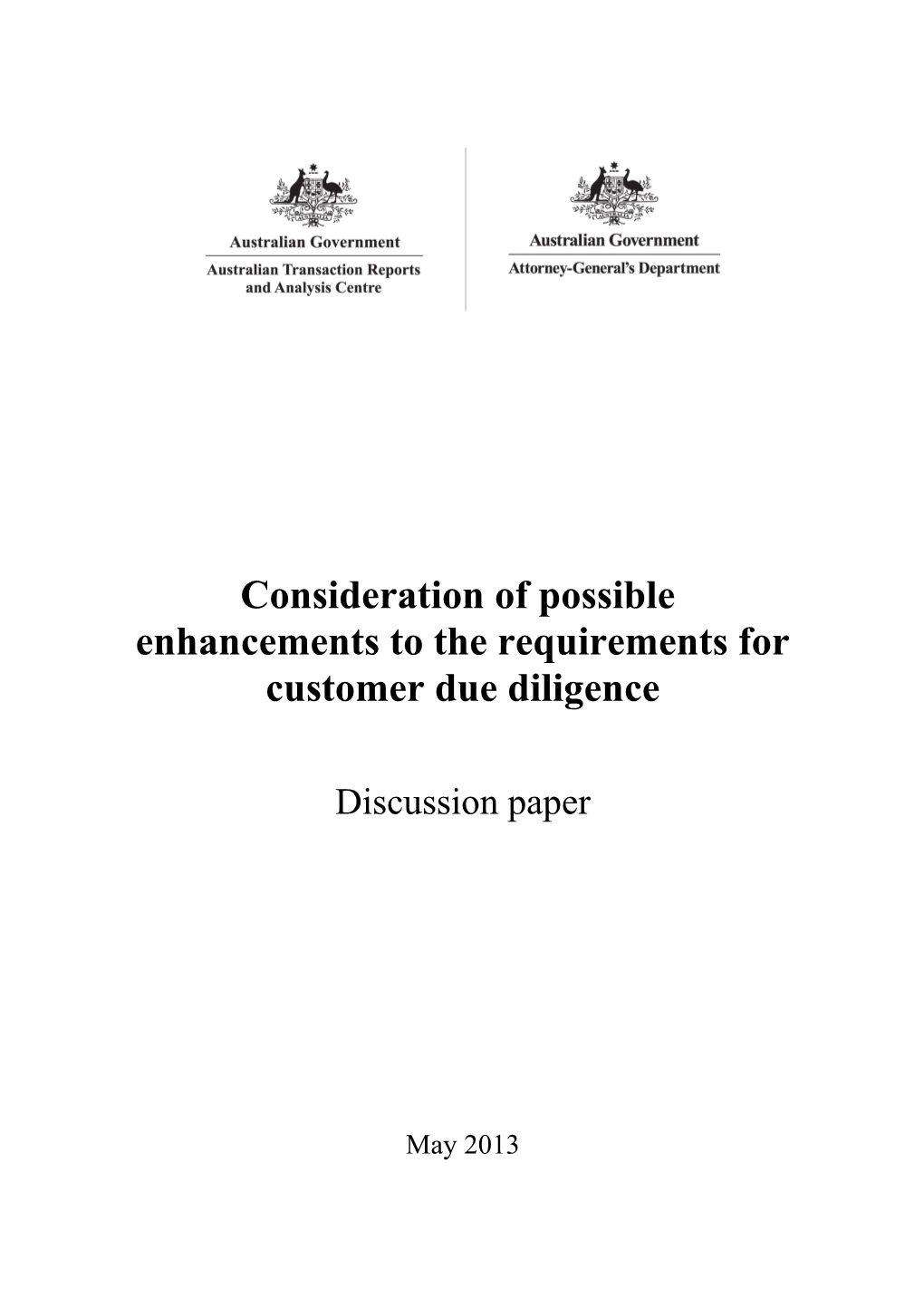 Customer Due Diligence: Enhancing the Requirements to Identify and Verify Beneficial Ownership