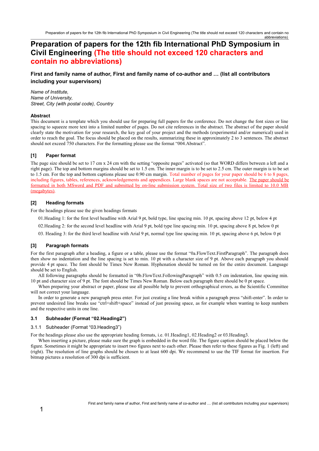 Preparation of Papers for the 12Th Fib International Phd Symposium in Civil Engineering