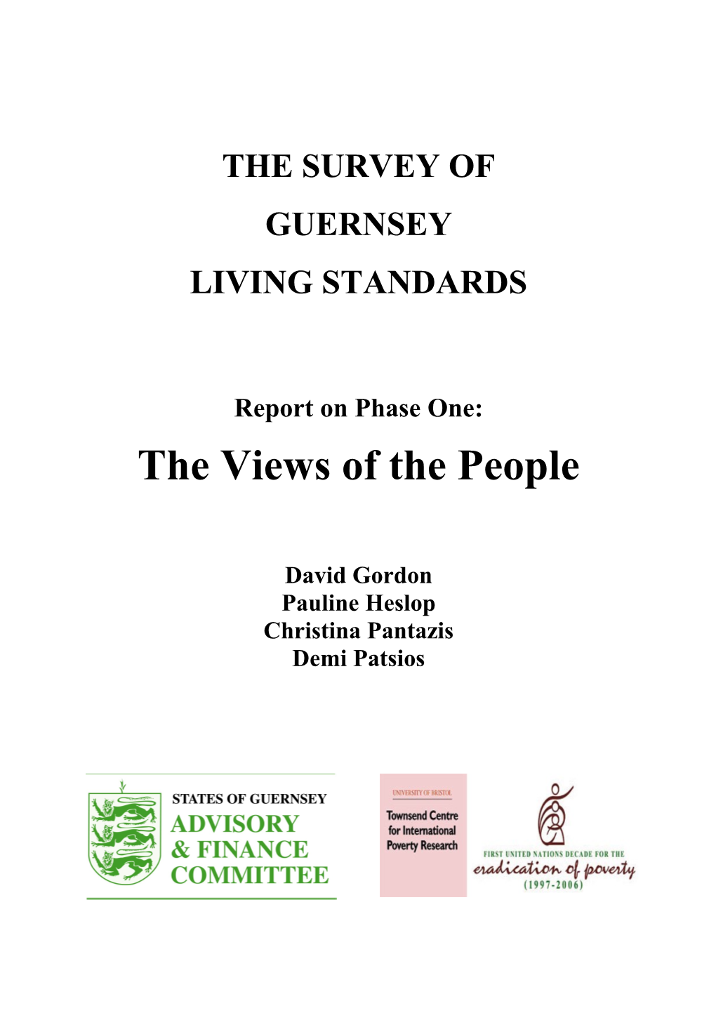 Your Views on How to Improve the Standard of Living on Guernsey