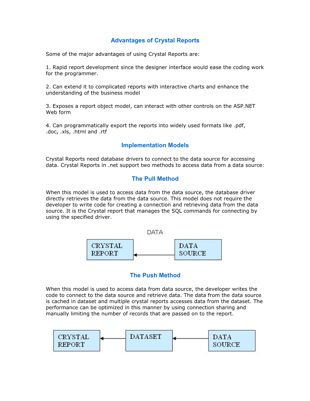 Advantages of Crystal Reports