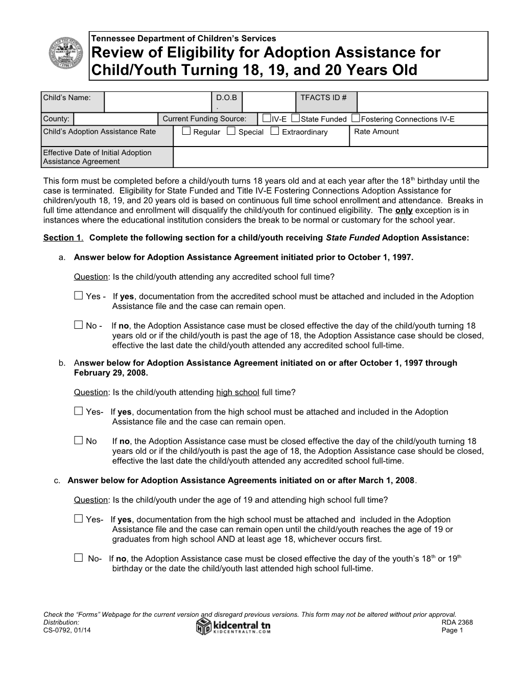 Section 1. Complete the Following Section for a Child/Youth Receiving State Funded Adoption