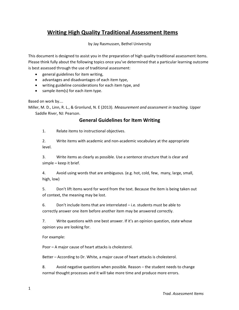 Writing High Quality Traditional Assessment Items