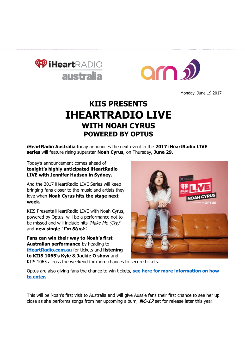 Iheartradio Live with Noah Cyrus Powered by Optus