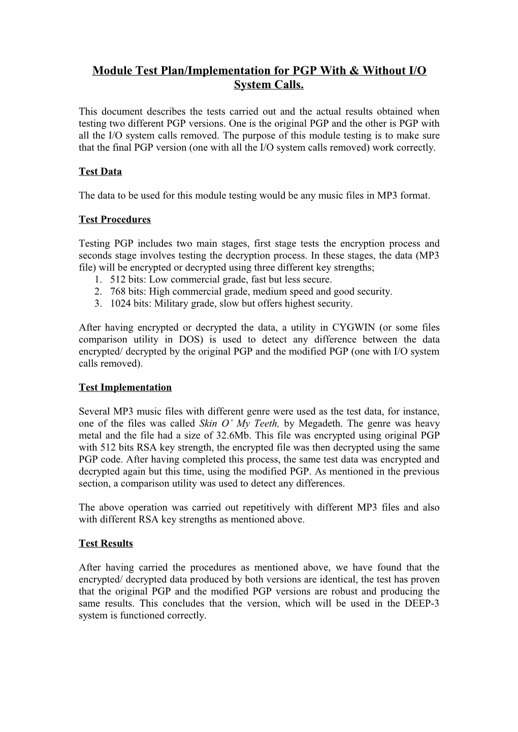 Module Test Plan/Implementation for PGP with & Without I/O System Calls