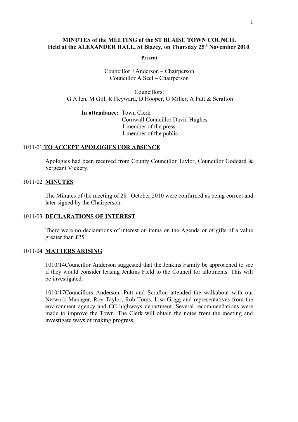 MINUTES of the MEETING of the ST BLAISE TOWN COUNCIL