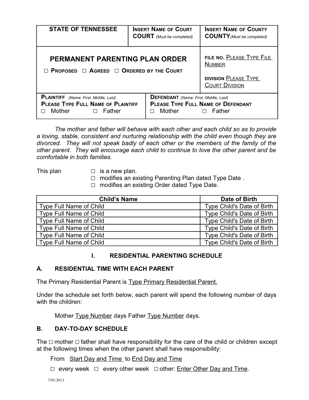 Modifies an Existing Parenting Plan Dated Type Date