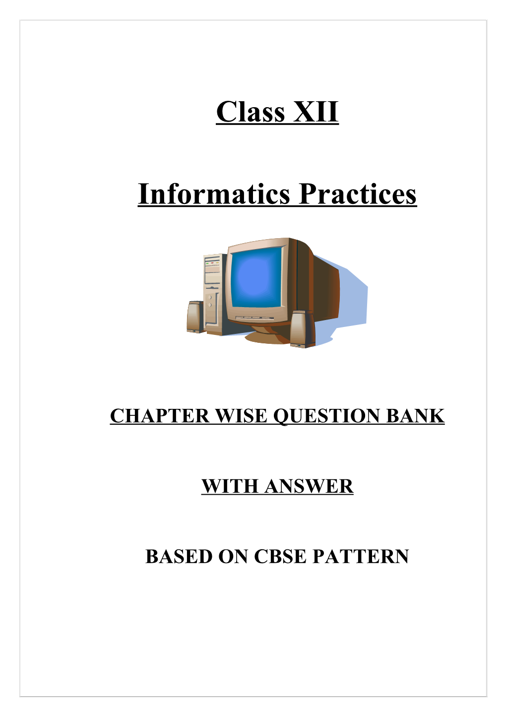 Chapter Wise Question Bank