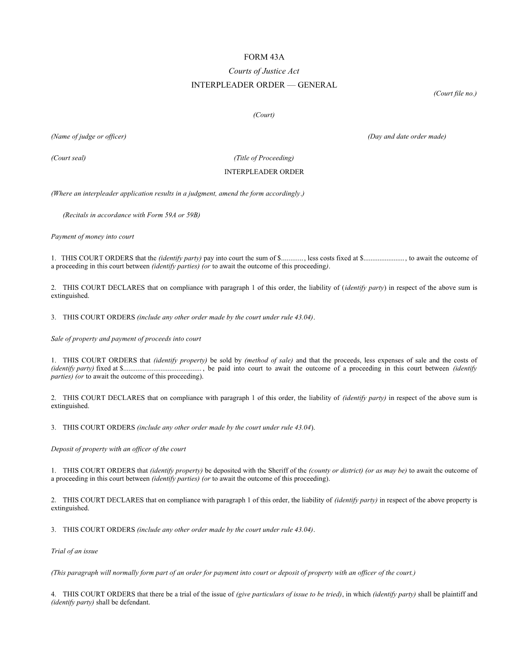 Form 43A Interpleader Order General