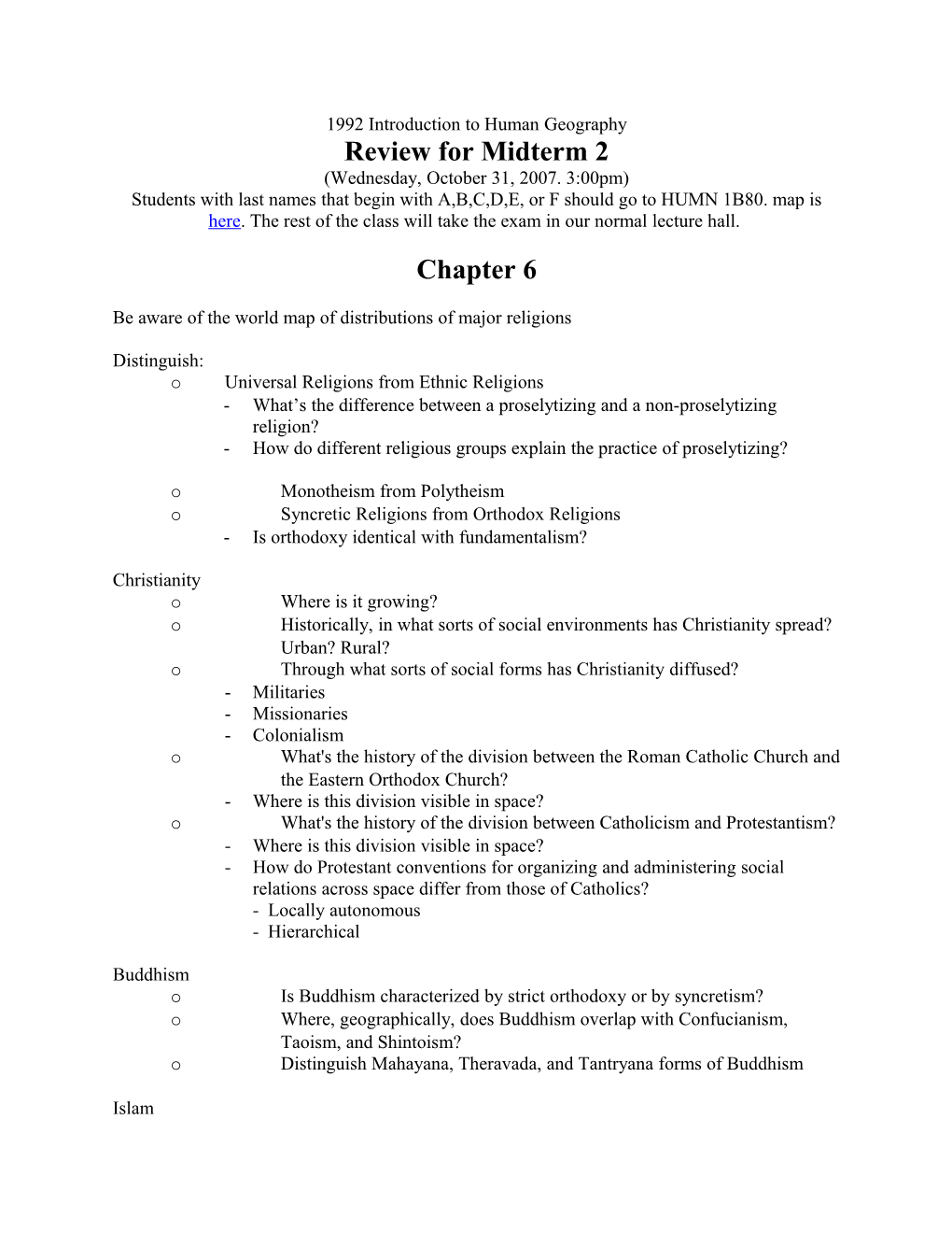 Chapter 7 First Half; Exam Review