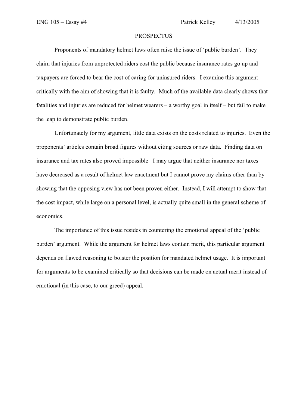 ENG 105 Essay #4 Patrick Kelley 4/13/2005