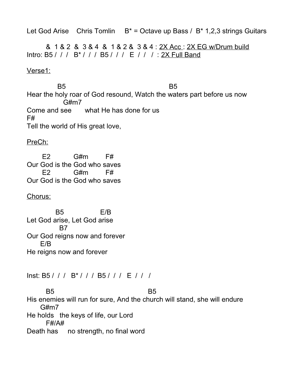 Let God Arise Chris Tomlin B* = Octave up Bass / B* 1,2,3 Strings Guitars