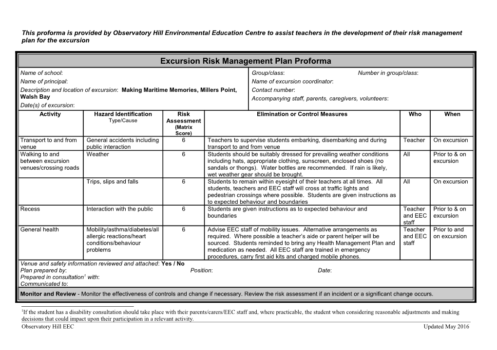 This Proforma Is Provided by Observatory Hill Environmental Education Centre to Assist