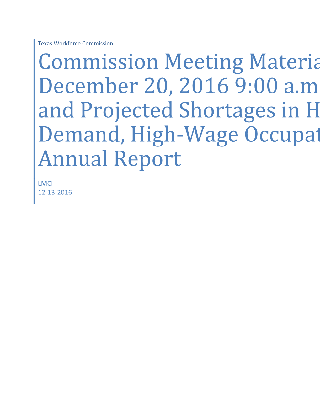 Commission Meeting Materials December 20, 2016 9:00 A.M. - Existing and Projected Shortages