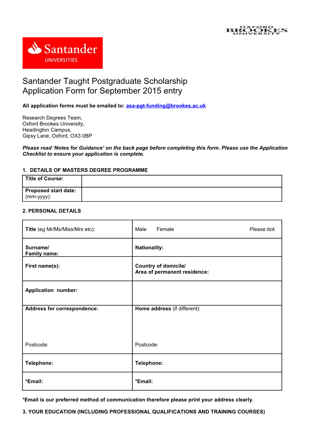 Santander Taught Postgraduate Scholarship