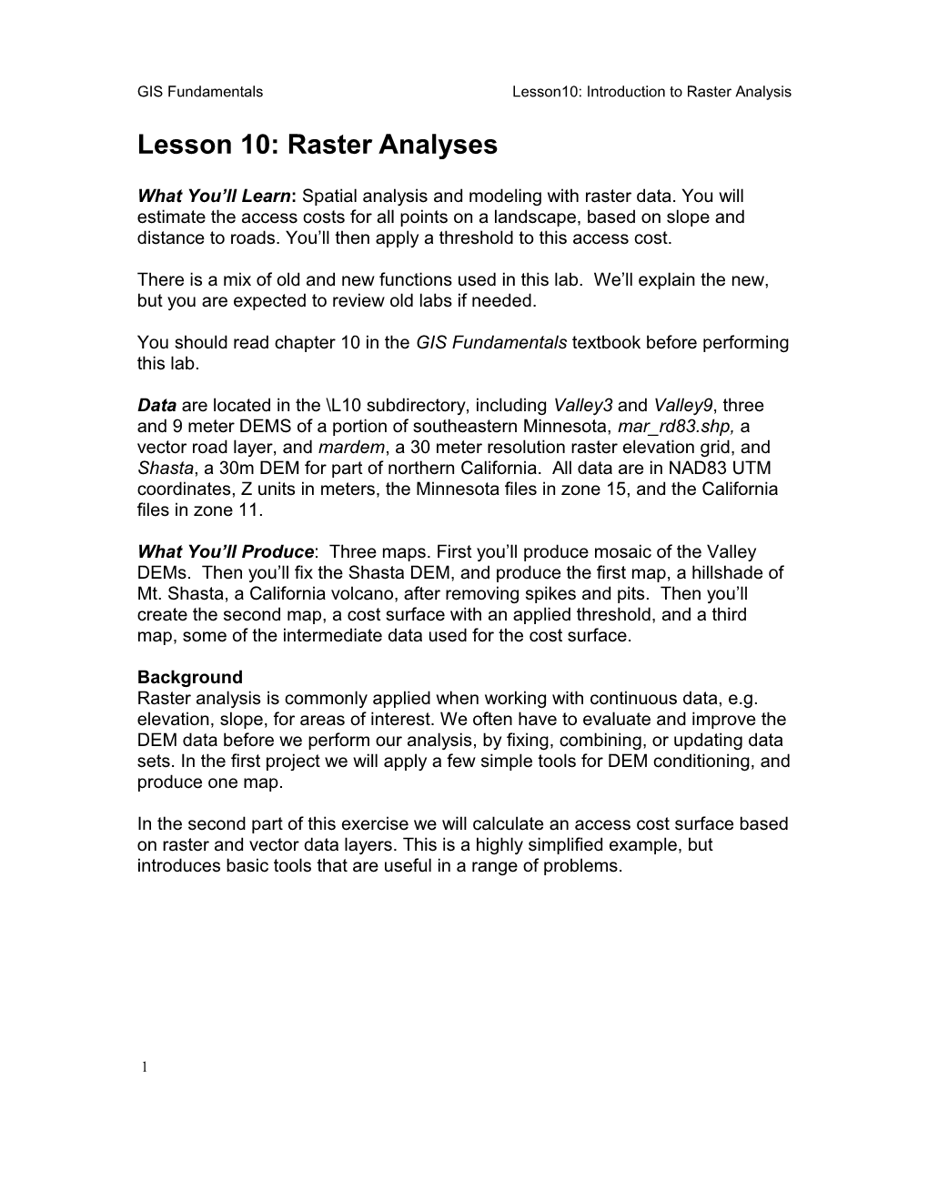 GIS Fundamentalslesson10: Introduction to Raster Analysis