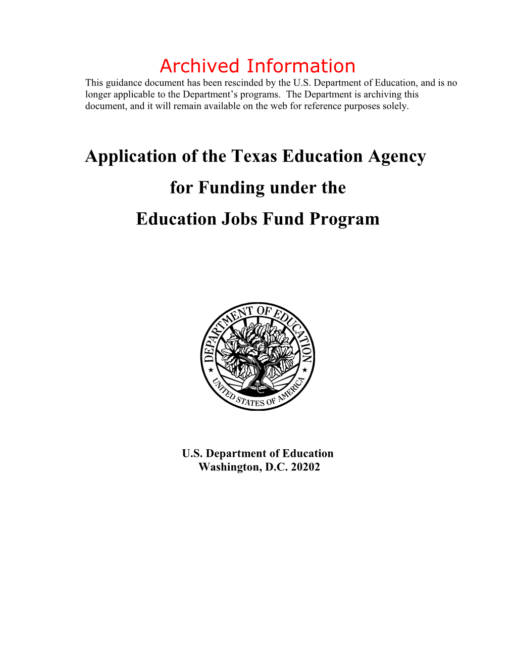 Archived: Application of the State of Texas for Funding Under the Education Jobs Fund Program