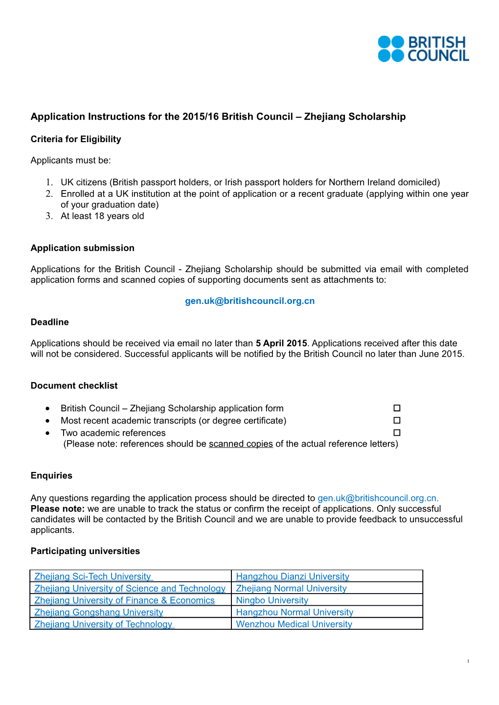 Application Instructions for the 2015/16 British Council Zhejiang Scholarship