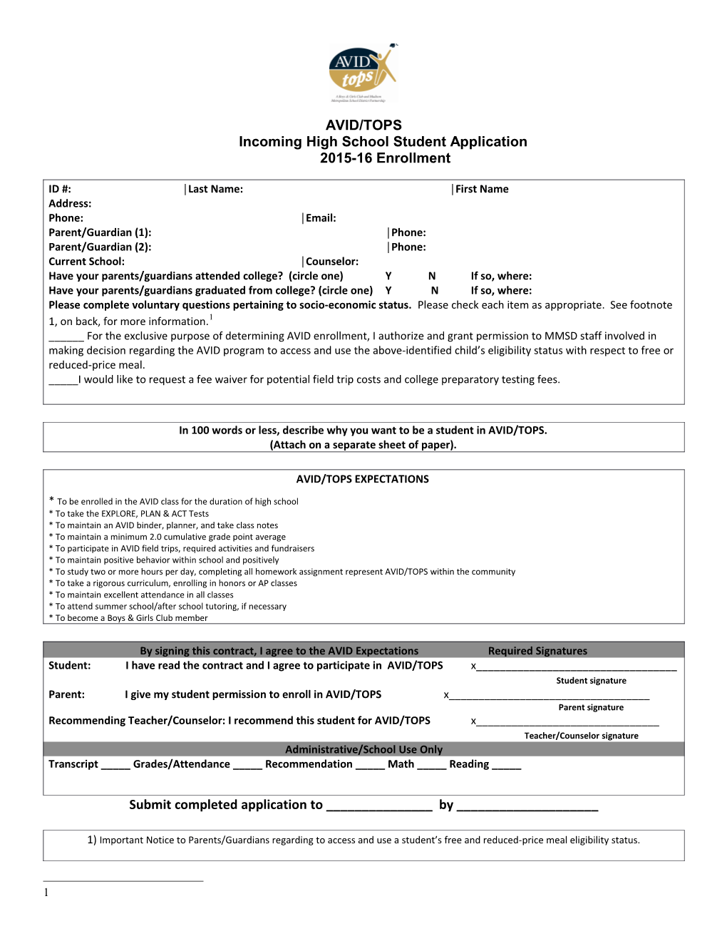 Incoming High School Student Application