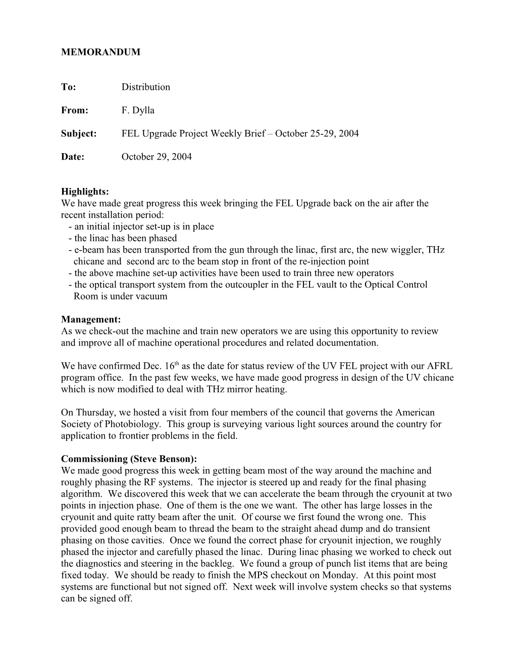 Subject: FEL Upgrade Project Weekly Brief October 25-29, 2004