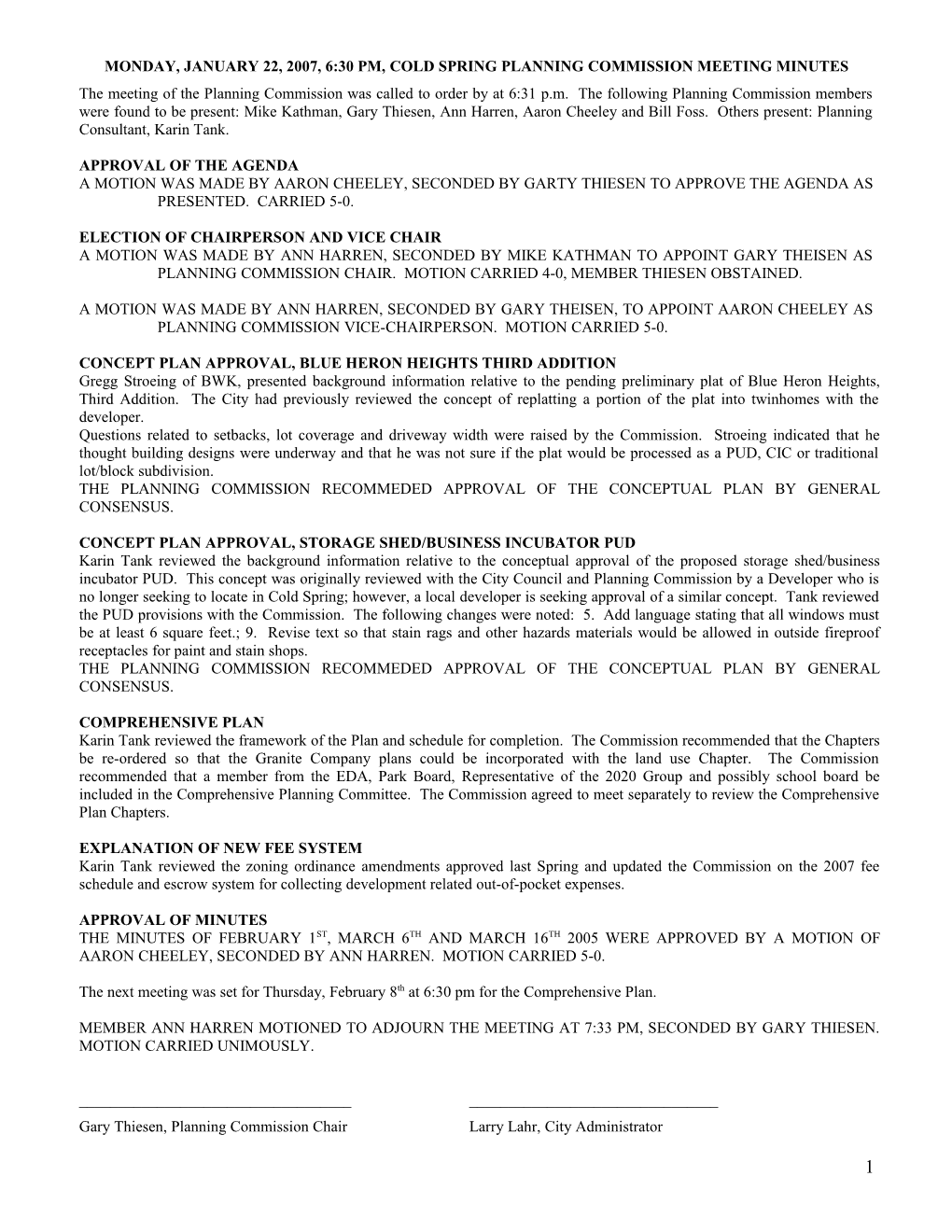 Monday, May 24, 2006, 6:30 Pm, Cold Spring Joint Meeting of Planning Commission, City Council