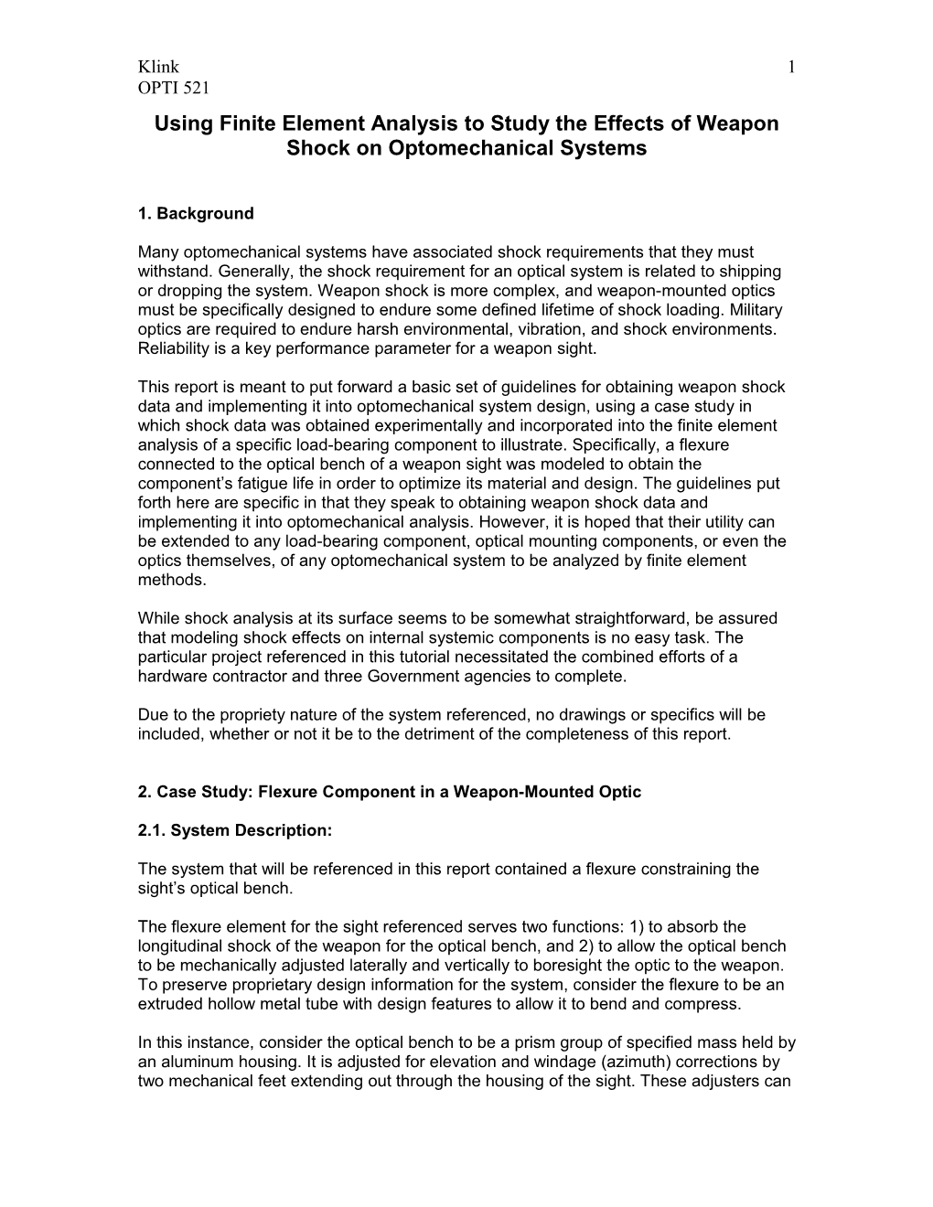 Using Finite Element Analysis to Study the Effects of Weapon Shock on Optomechanical Systems