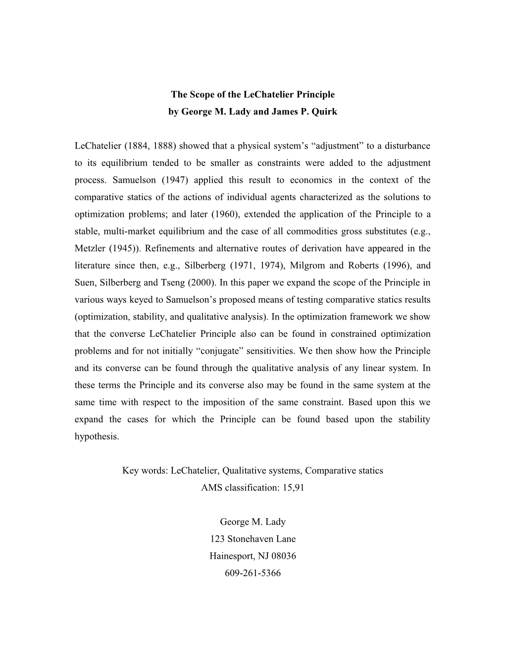 The Scope of the Lechatelier Principle