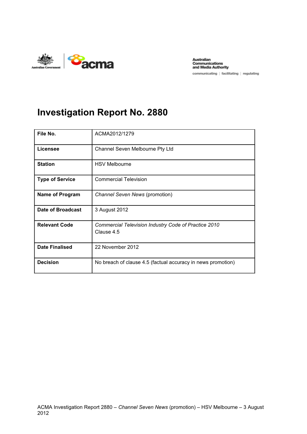 HSV Melbourne - ACMA Investigation Report 2880