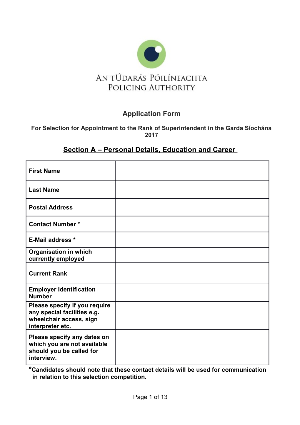 For Selection for Appointment to the Rank of Superintendentin the Garda Síochána 2017