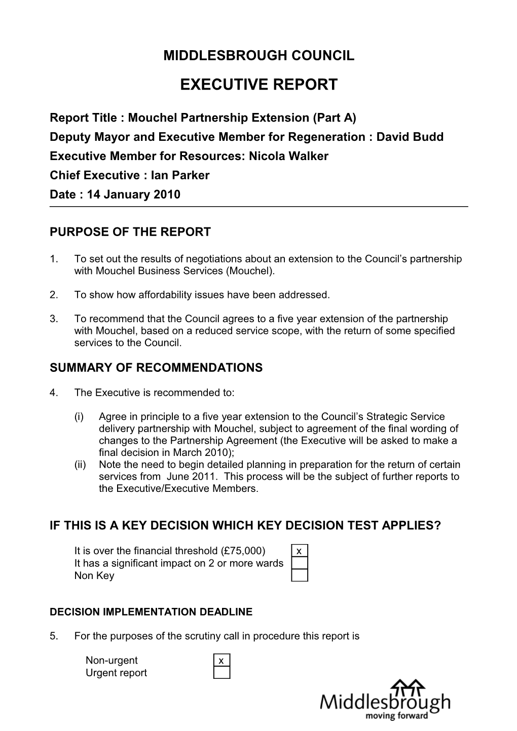 Report Title : Mouchel Partnership Extension (Part A)