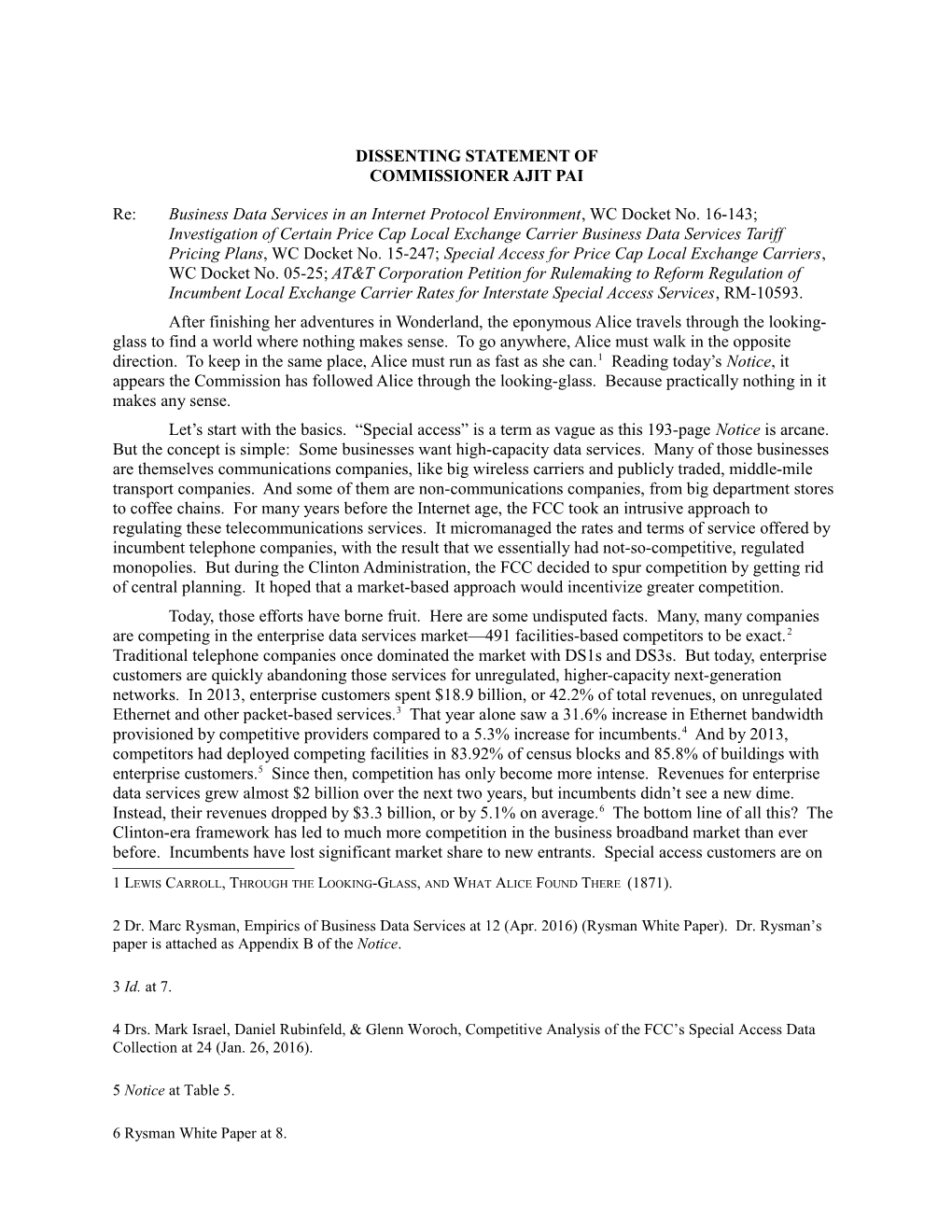 Dissenting Statement of Commissioner Ajit Pai s1