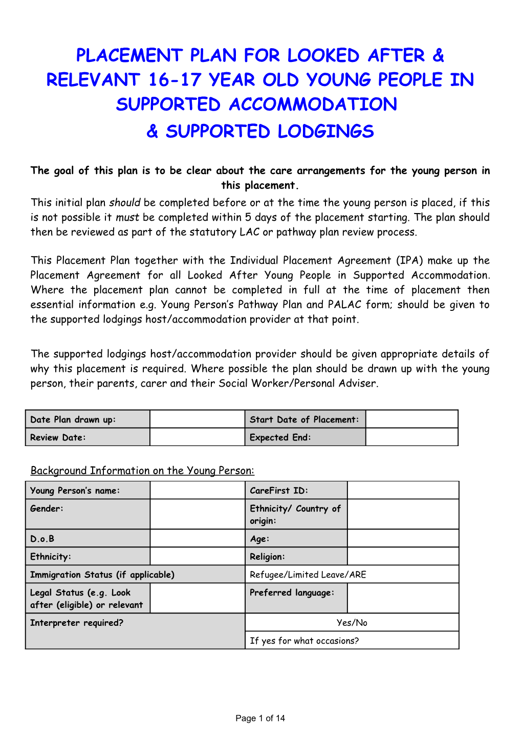 Placement Plan for Looked After & Relevant 16-17 Year Old Young People in Supported