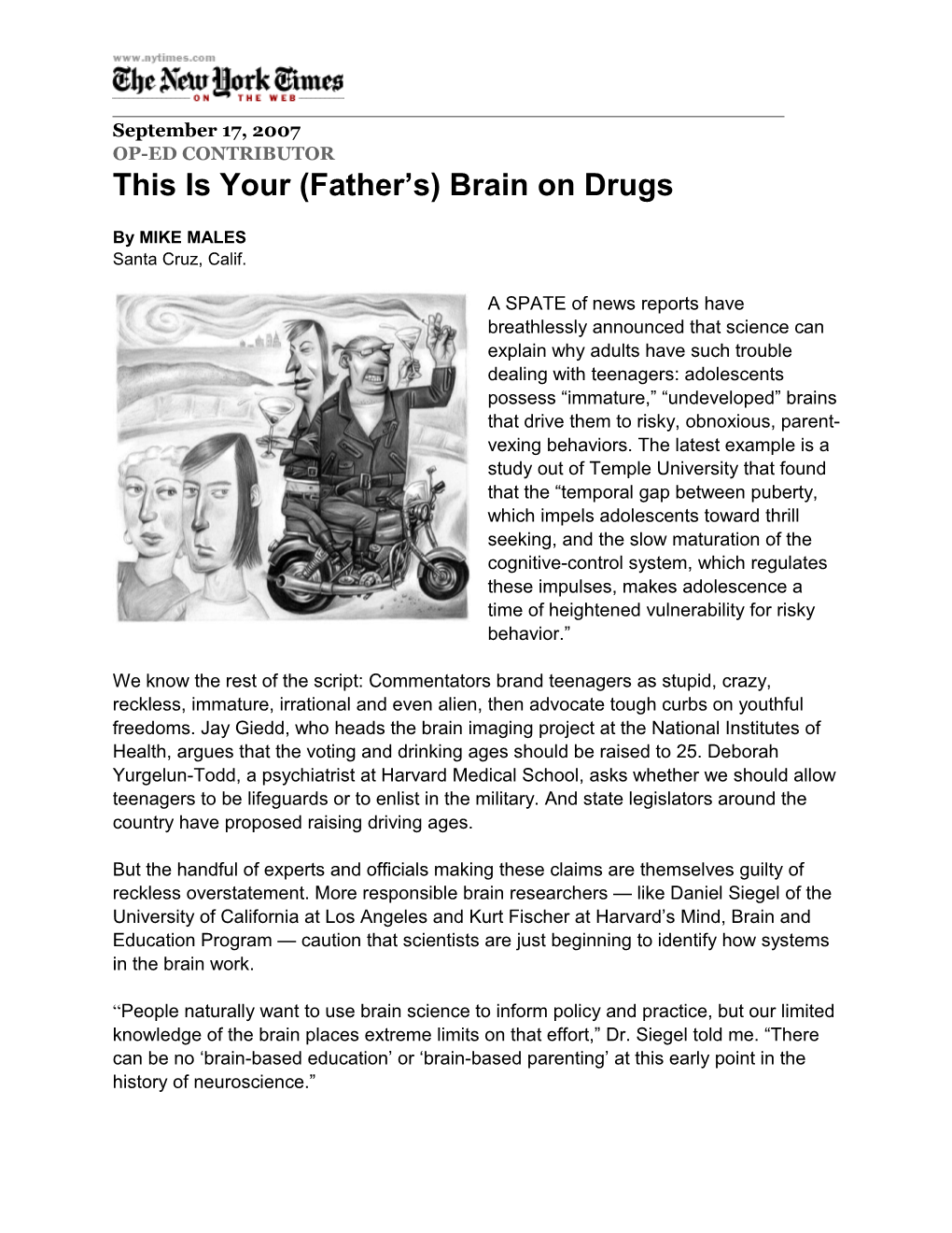 This Is Your (Father S) Brain on Drugs - New York Times