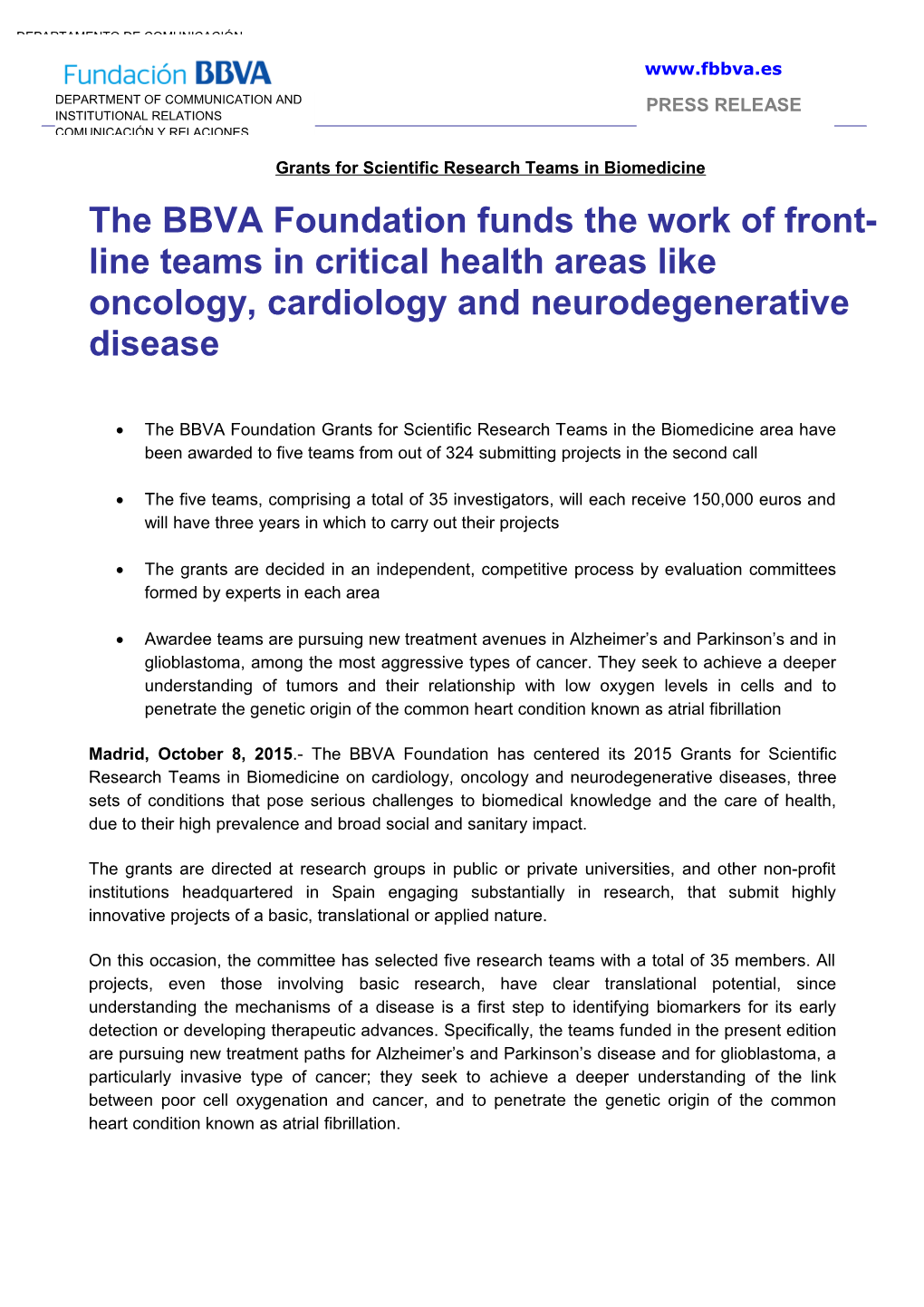 Grants for Scientific Research Teams in Biomedicine