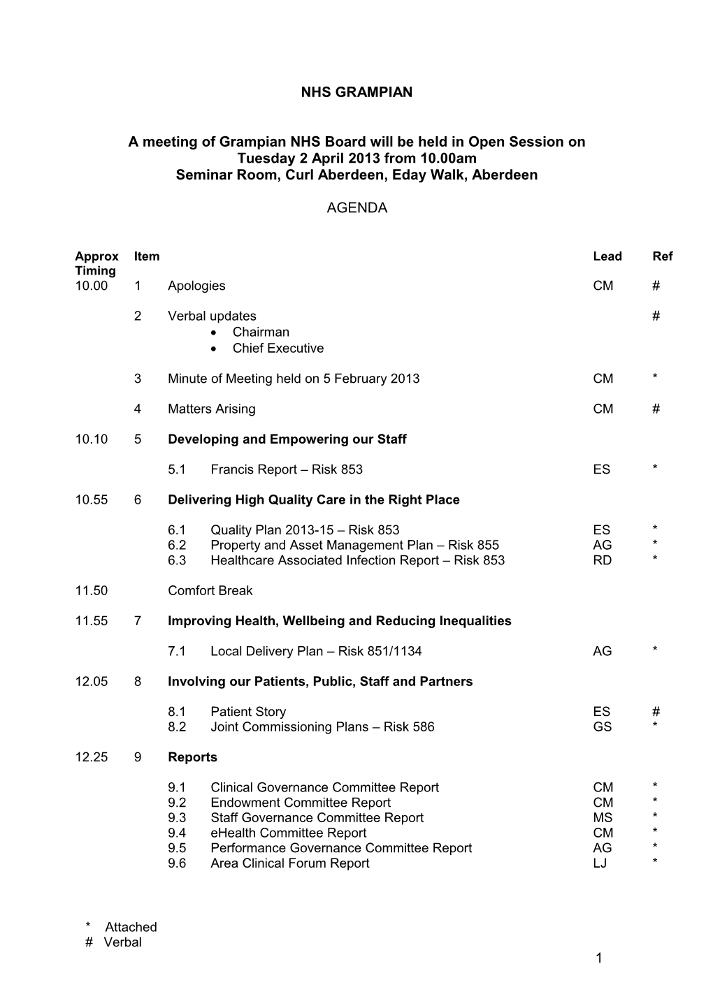 A Meeting of Grampian NHS Board Will Be Held in Open Session On