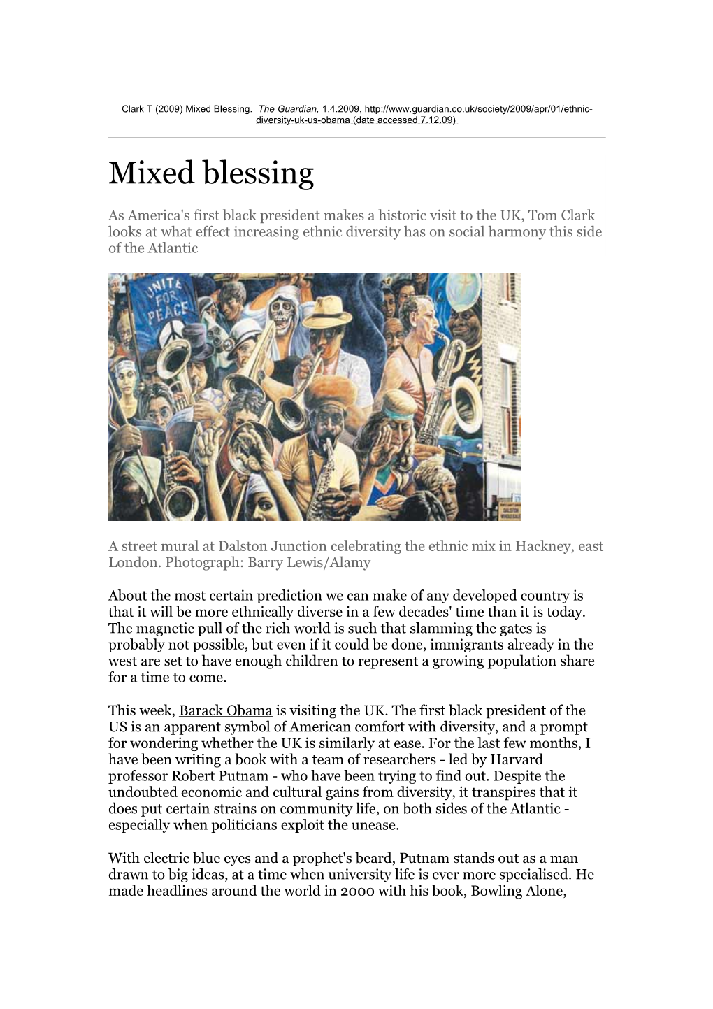 Clark T (2009) Mixed Blessing. the Guardian, 1.4.2009, (Date Accessed 7.12.09)