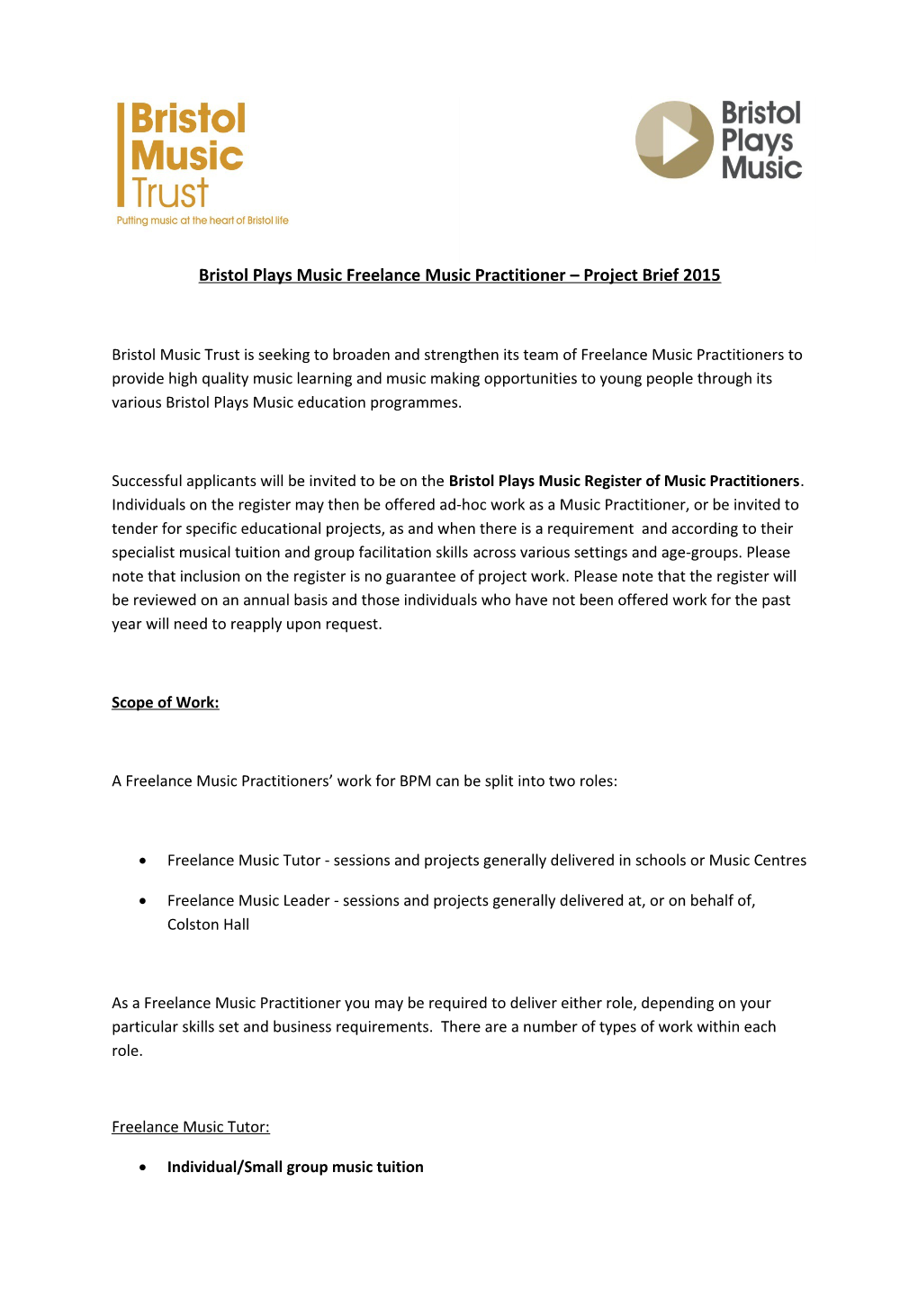 Bristol Plays Music Freelance Music Practitioner Project Brief 2015