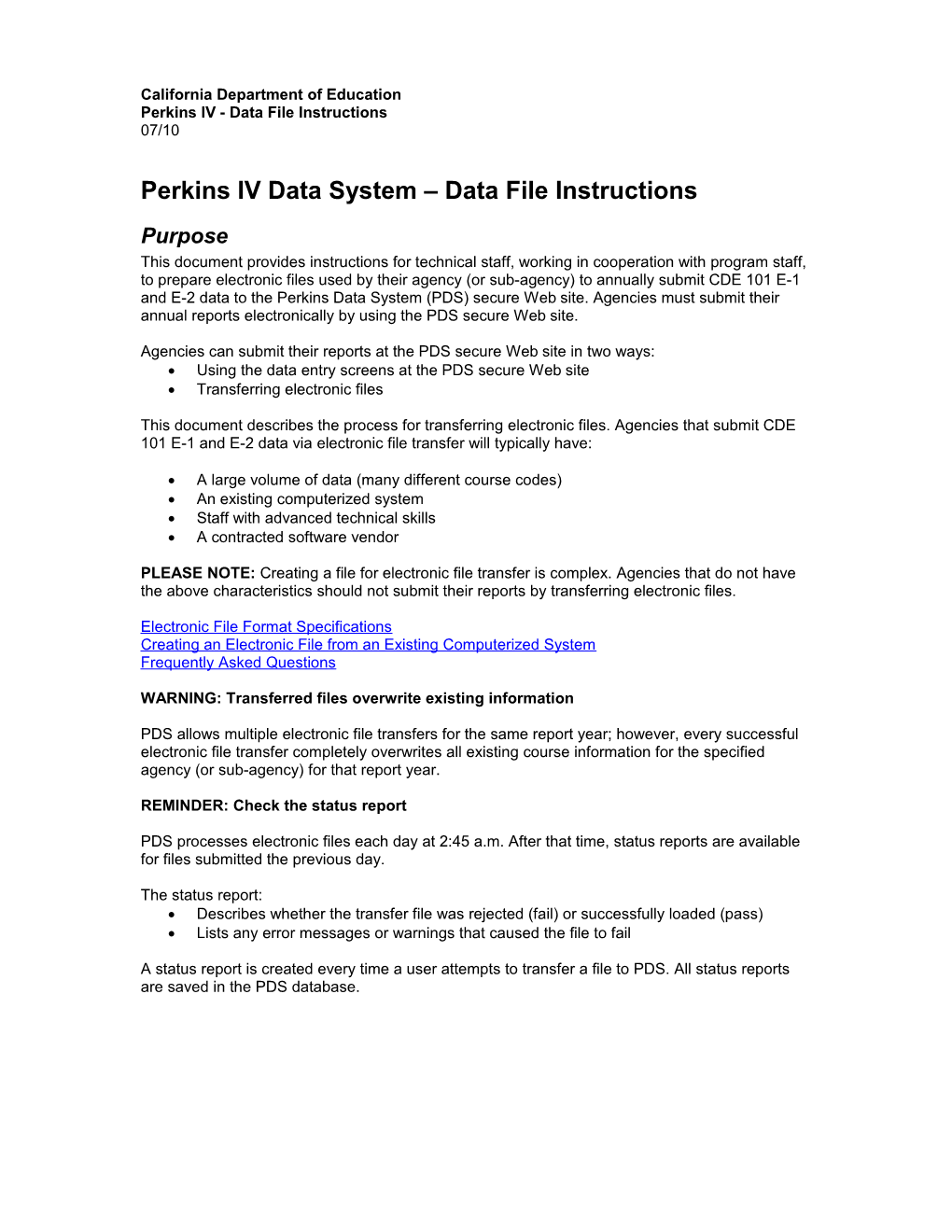Instructions Perkins IV Electronic File Upload - Perkins (CA Dept of Education)