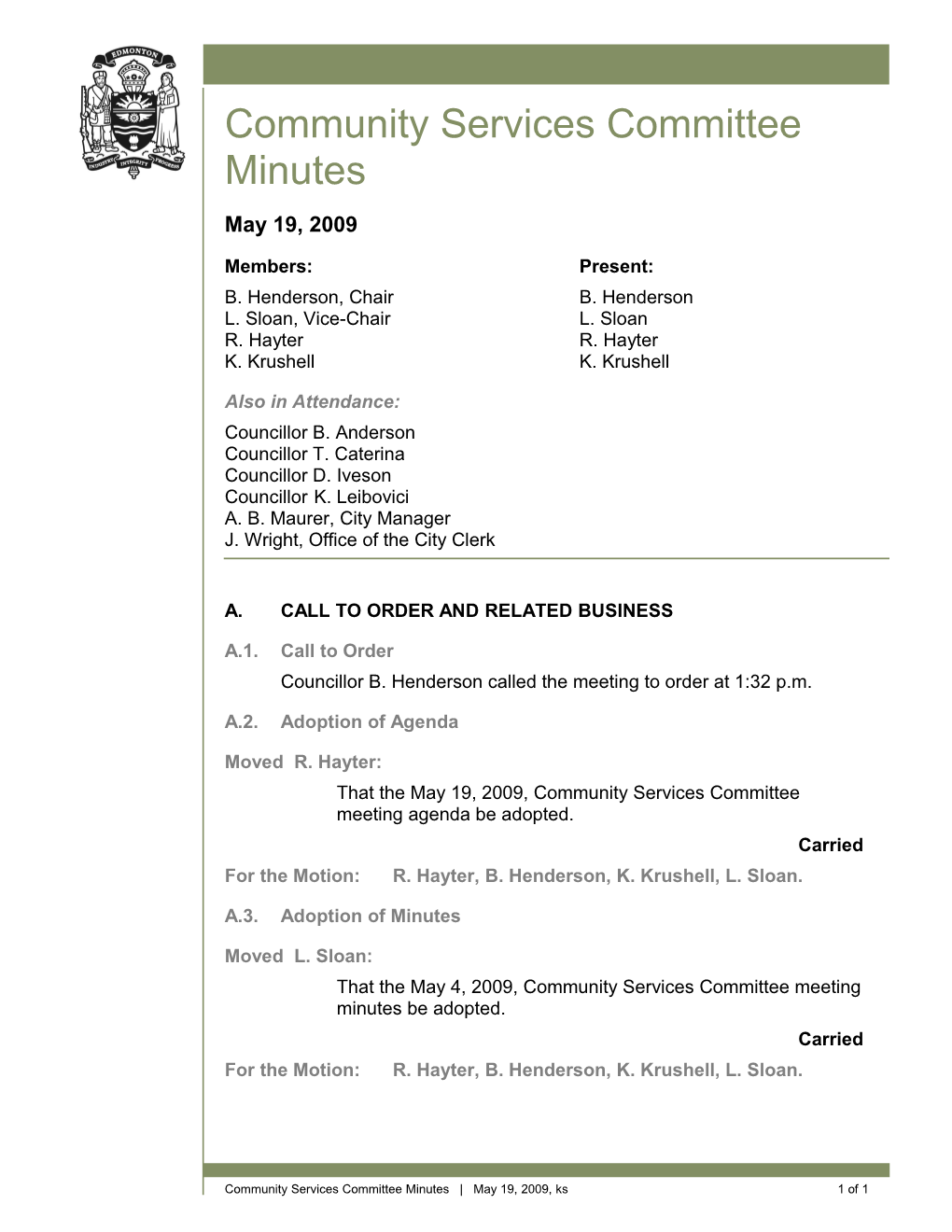 Minutes for Community Services Committee May 19, 2009 Meeting