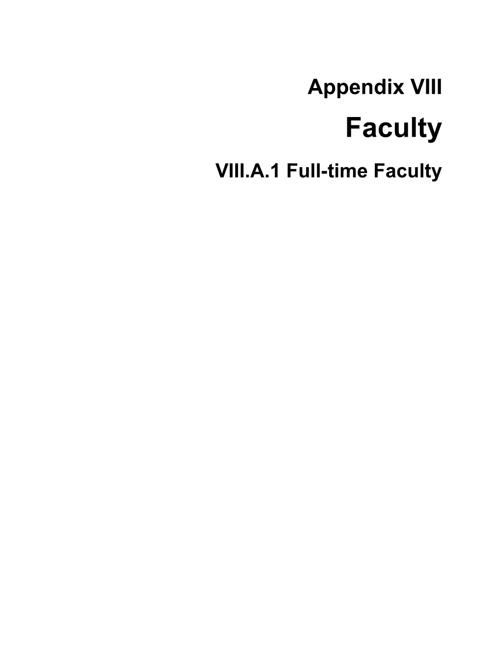 VIII.A.1 Full-Time Faculty