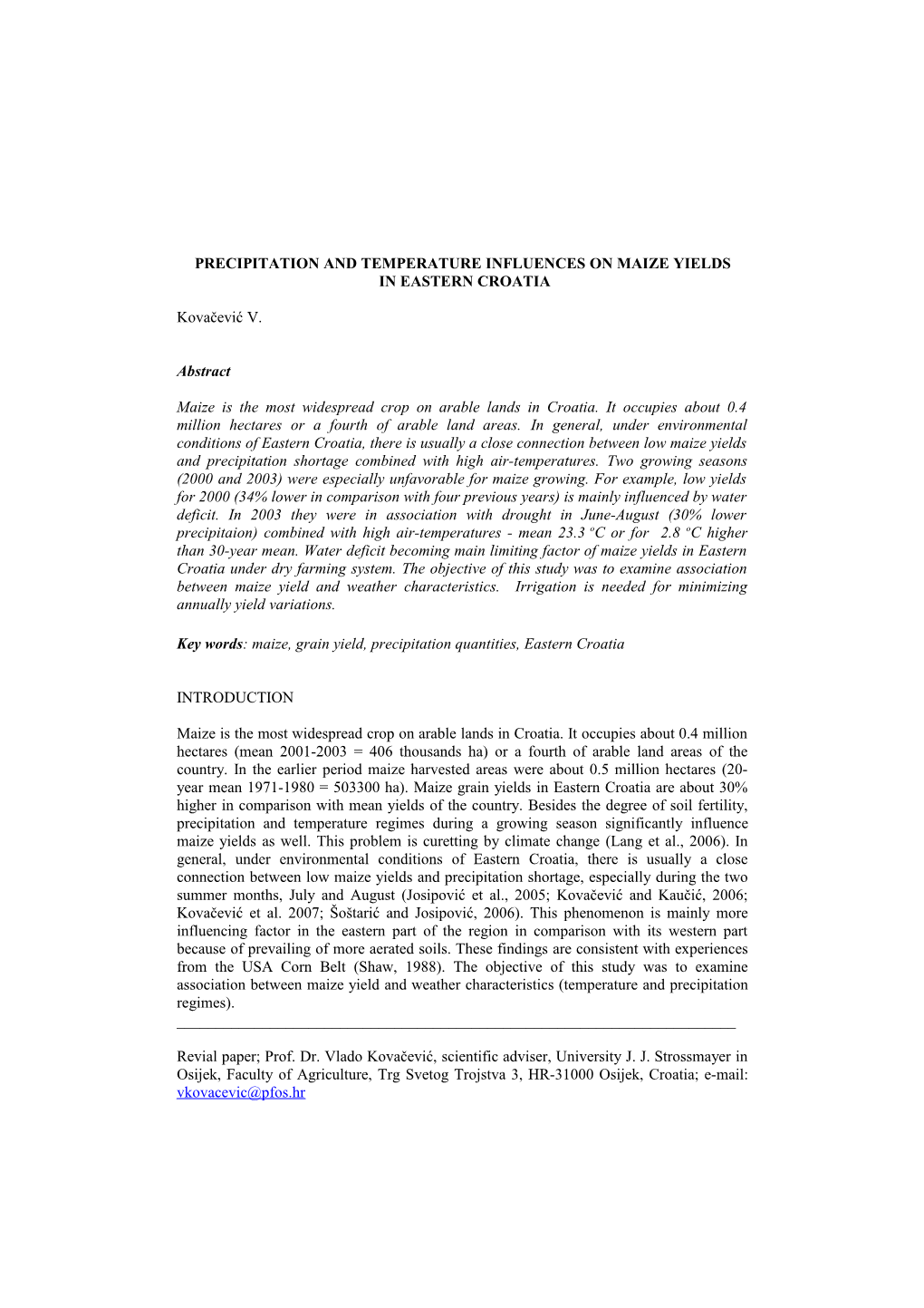 Precipitation and Temperature Influences on Maize Yields