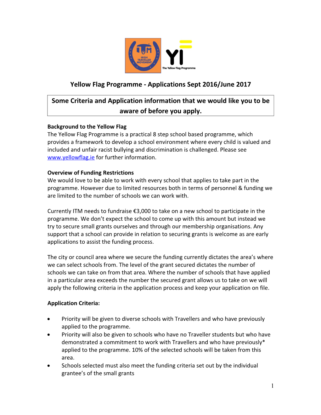 Yellow Flag Programme - Applications Sept 2016/June 2017