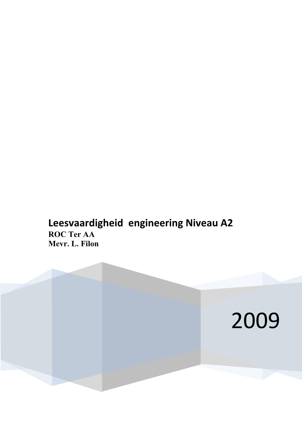 Leesvaardigheid Engineering Niveau A2