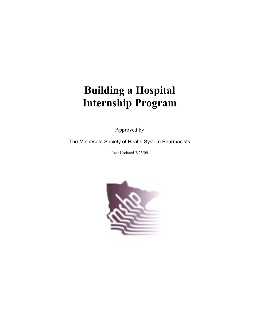 Building a Hospital Internship Program