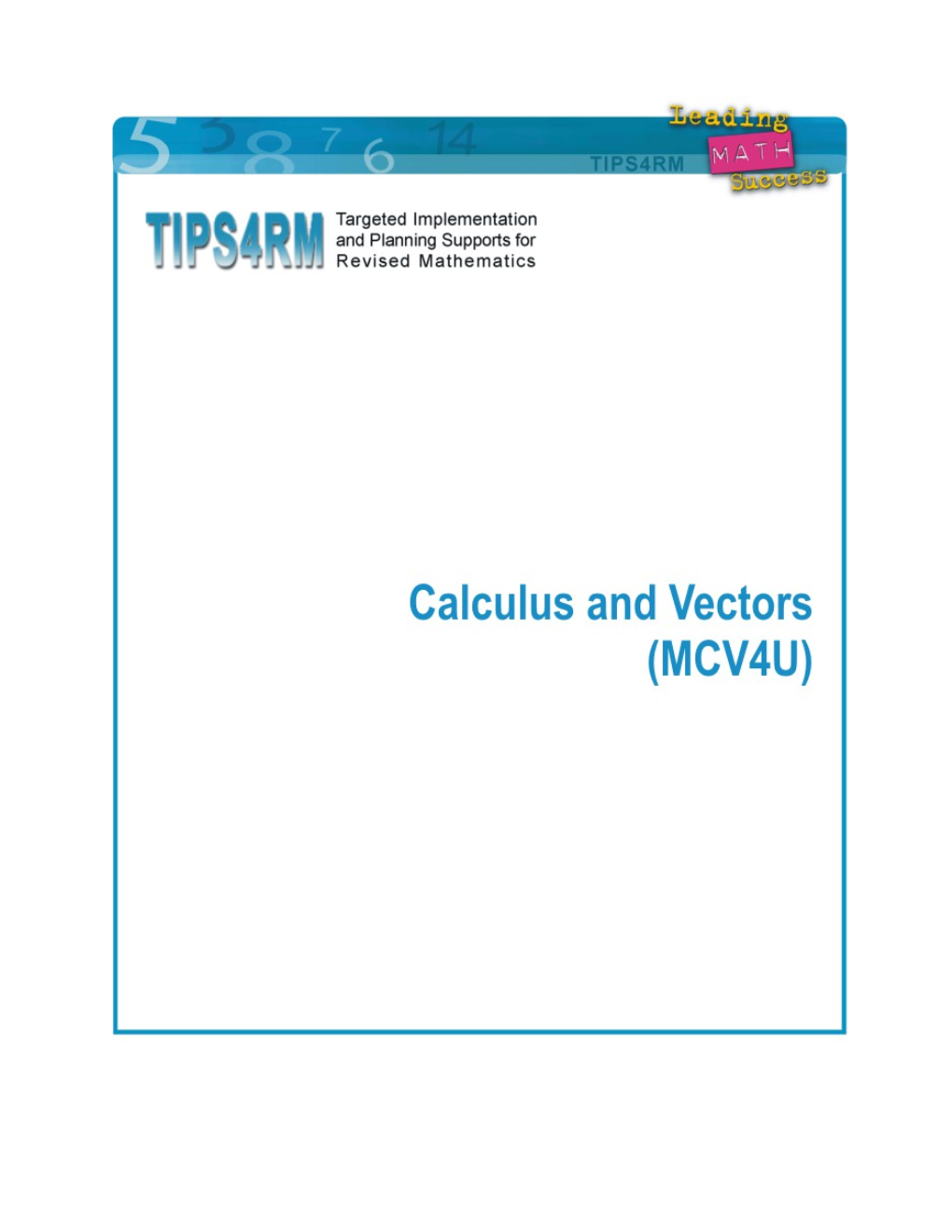 Calculus and Vectors: Content and Reporting Targets