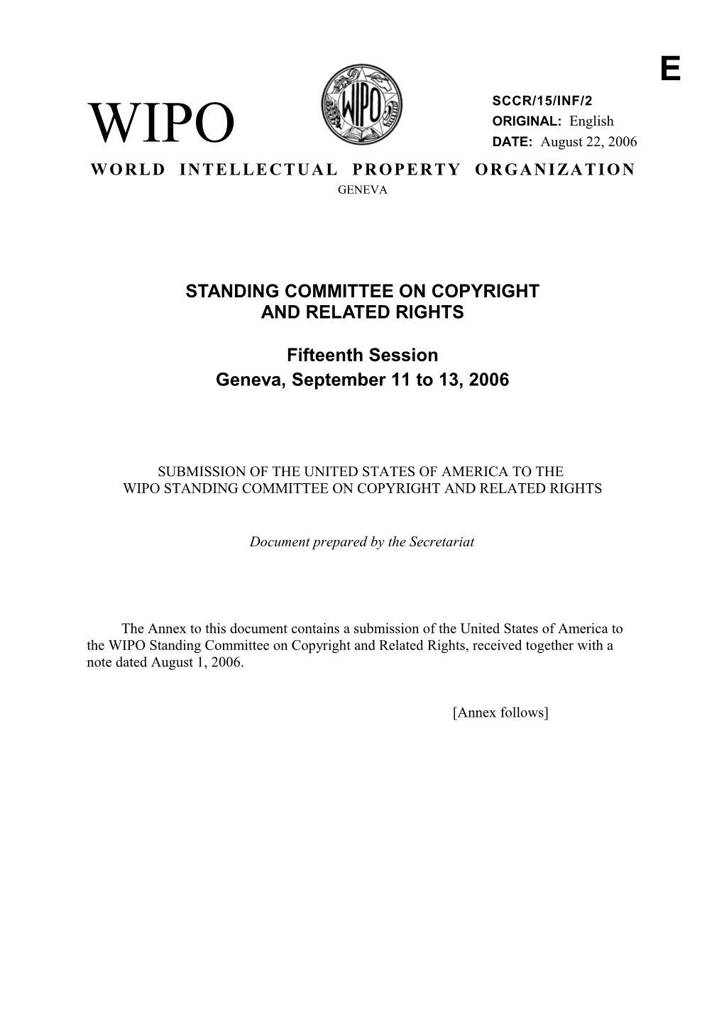 SCCR/15/INF/2: Submission of the United States of America to the WIPO Standing Committee