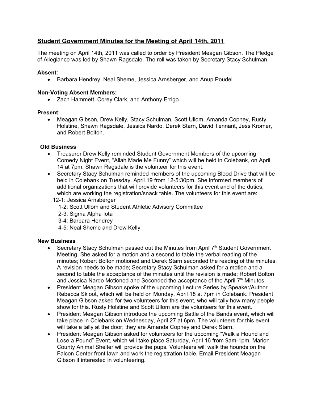 Student Government Minutes for the Meeting of April 14Th, 2011