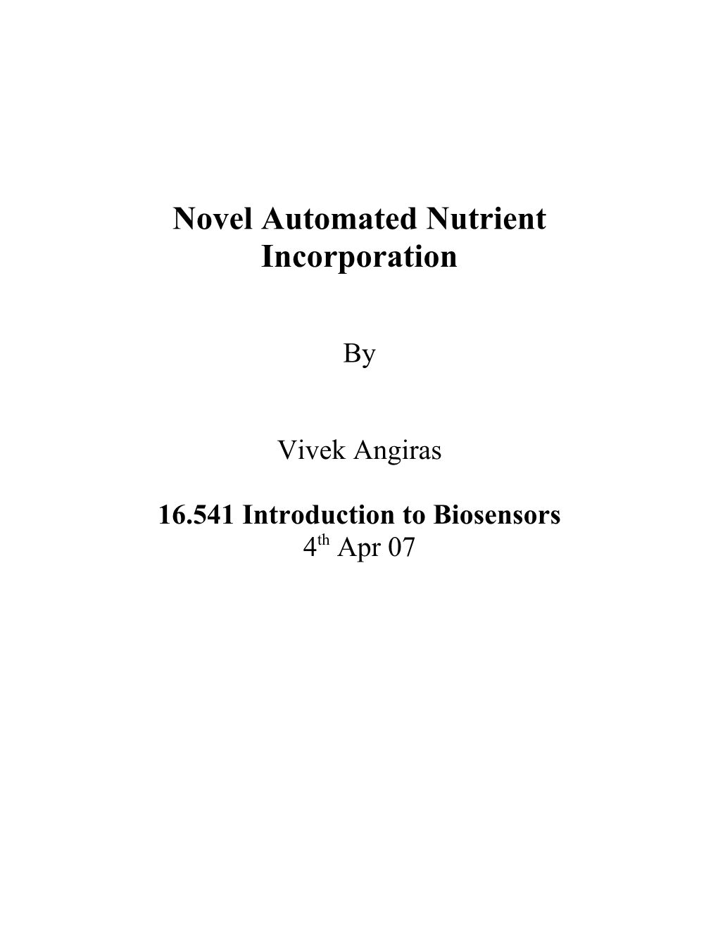 Novel Automated Nutrient Incorporation